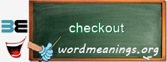 WordMeaning blackboard for checkout